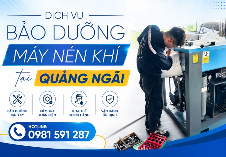 Dịch vụ bảo dưỡng máy nén khí tại Quảng Ngãi