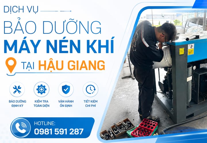 Dịch vụ bảo dưỡng máy nén khí tại Hậu Giang