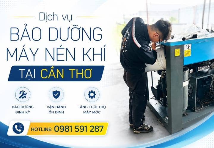 Dịch vụ bảo dưỡng máy nén khí tại Cần Thơ